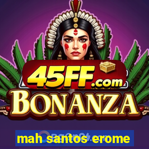 mah santos erome